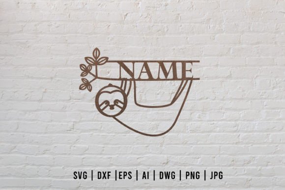 Download Sloth Laser Cut Name Sign - Laser cut name sign Collection